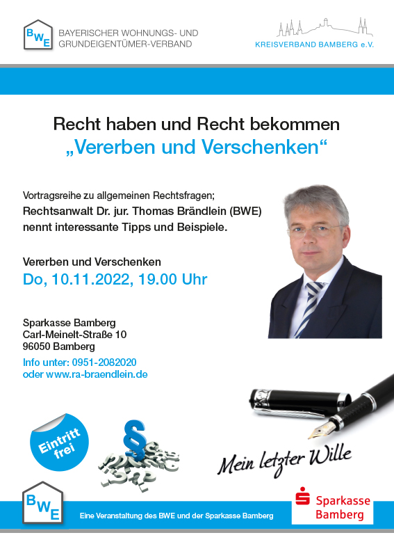 Vortrag "Recht haben und Recht bekommen Vererben und Verschenken" am 10.11.2022